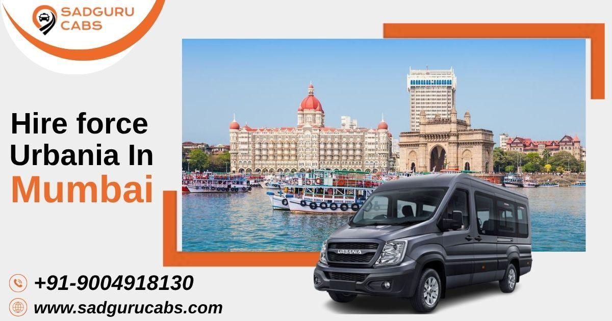 Sadguru Cabs Offers Urbania on Rent in Mumbai 