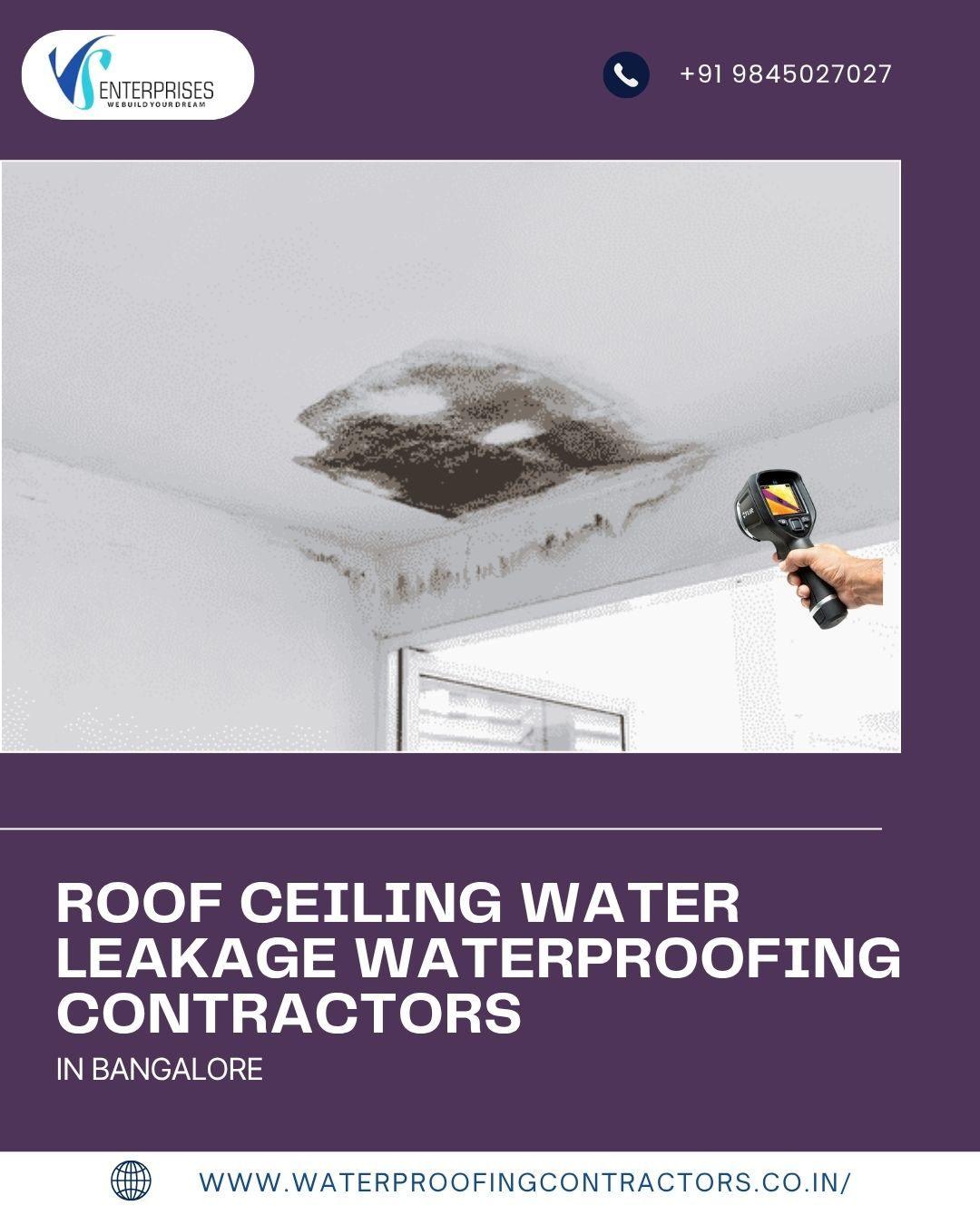 Roof Ceiling Water Leakage Waterproofing Contractors