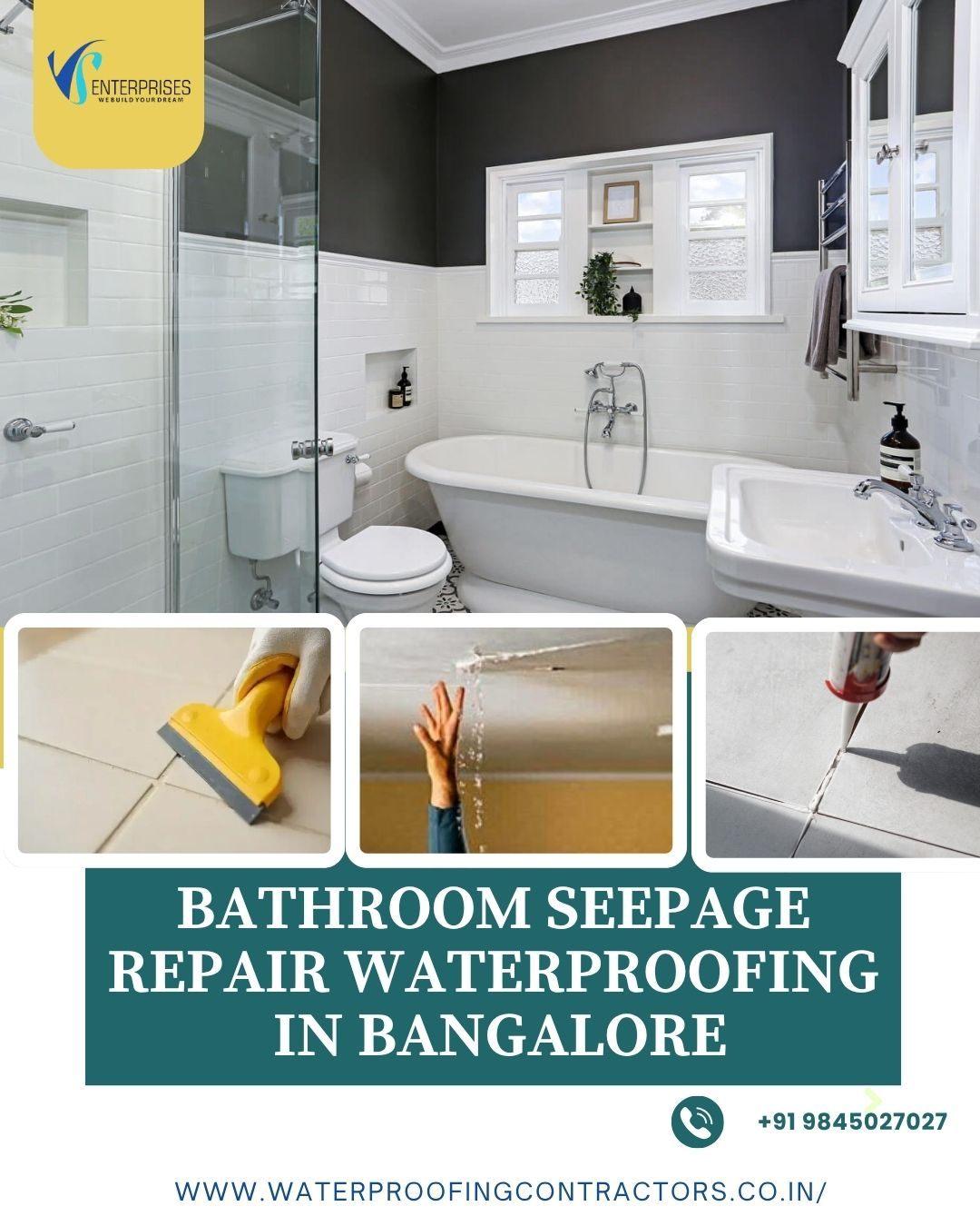 Bathroom Seepage Repair Waterproofing in Bangalore