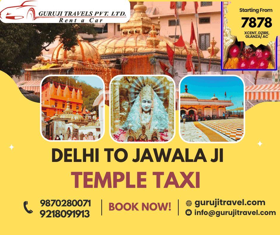 Delhi to Jwalaji Cab Service provide by Guruji Travels pvt ltd.