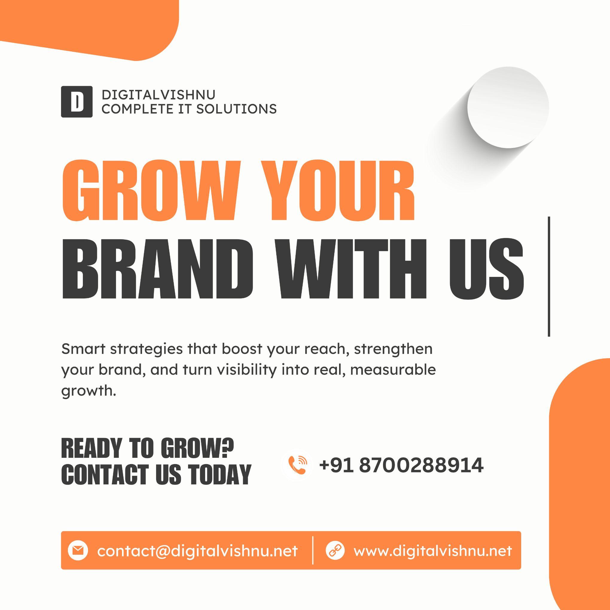 Grow Your Brand With Digital Vishnu Complete IT Solutions 