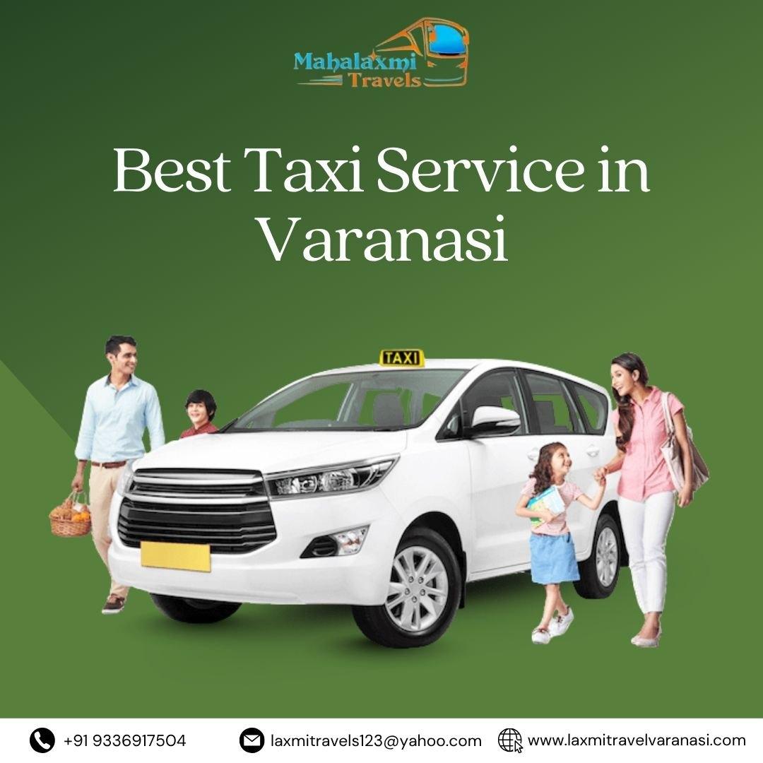 Best taxi service in Varanasi for Safe and Convenient Travel