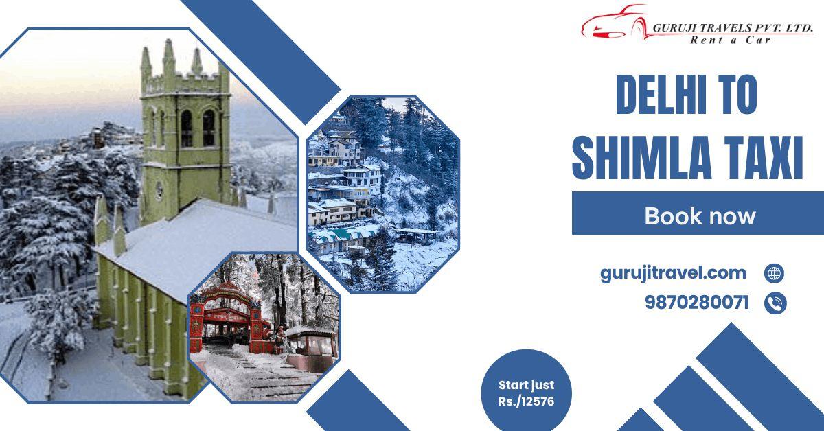 Delhi to Shimla Taxi