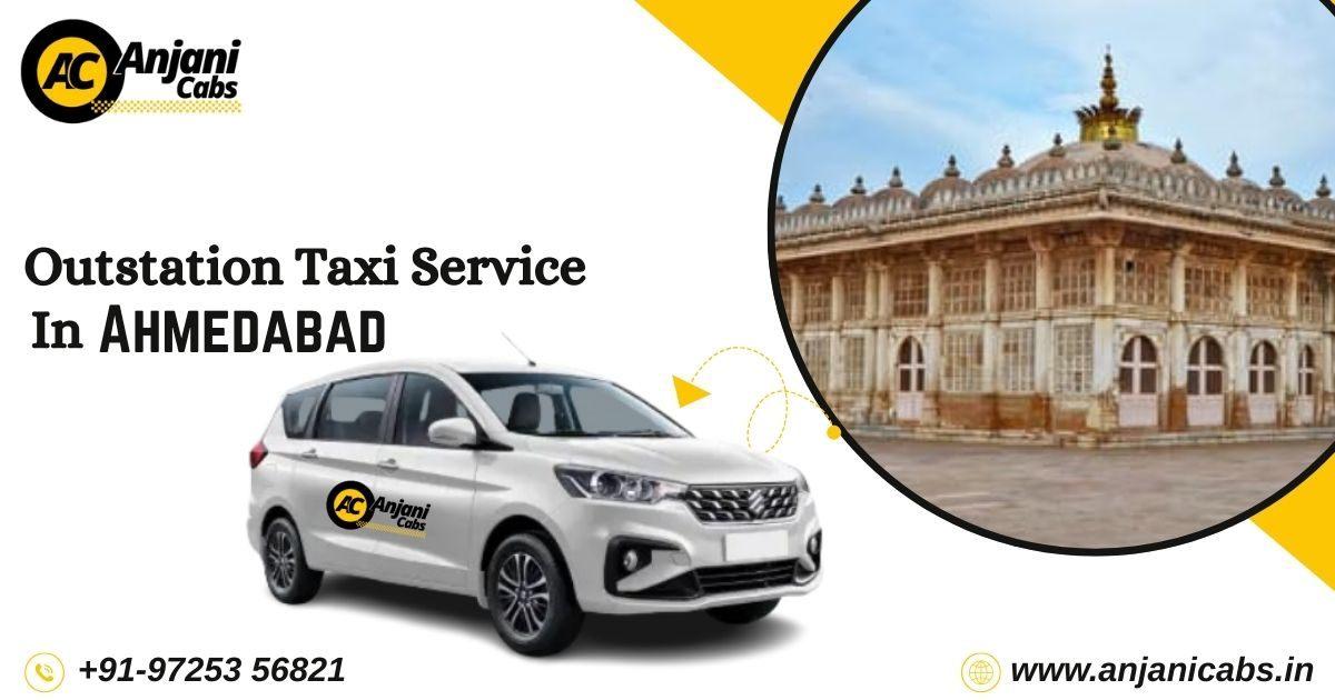 Anjani Cabs - Outstation Taxi Service in Ahmedabad