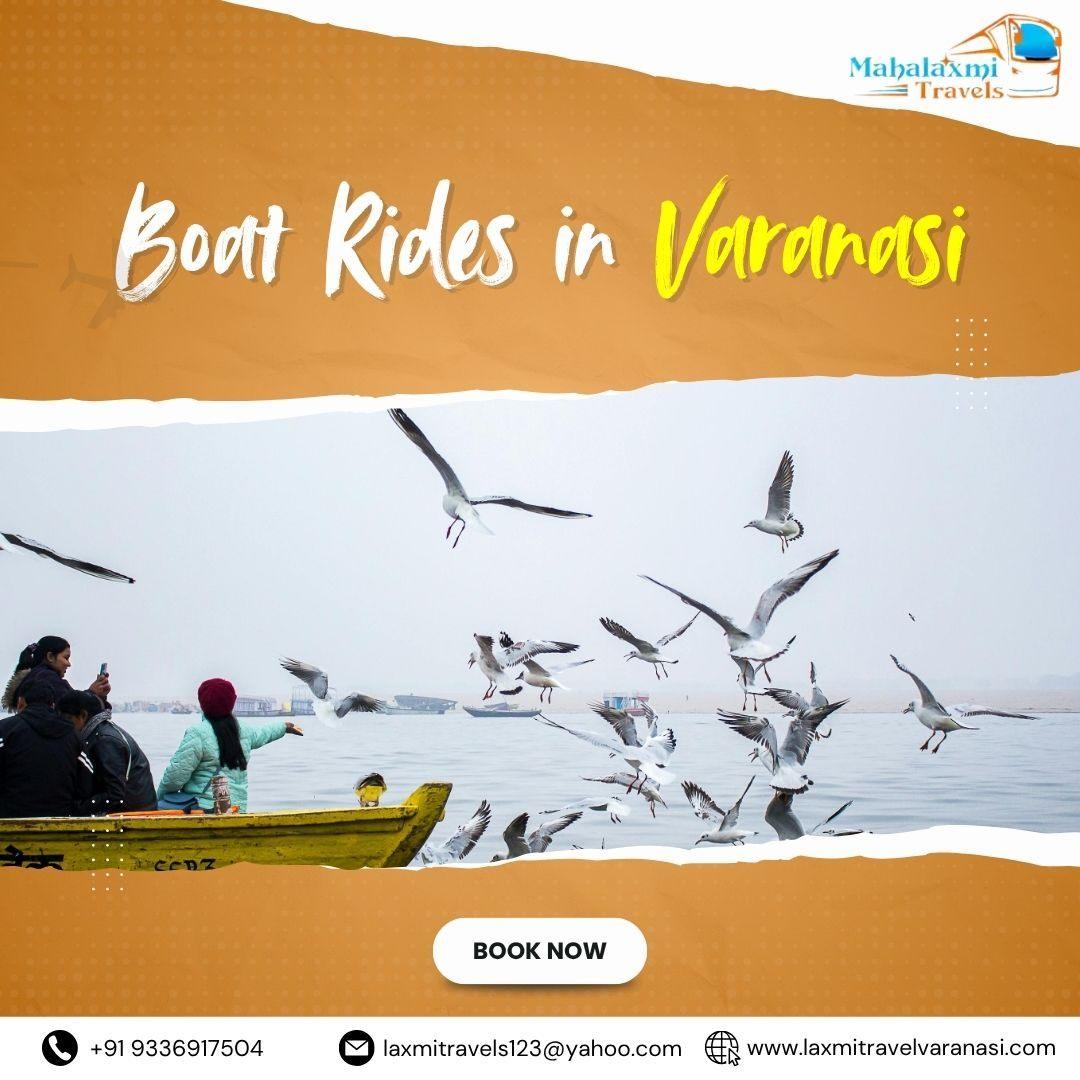 Boat Rides in Varanasi for Scenic and Memorable Experiences