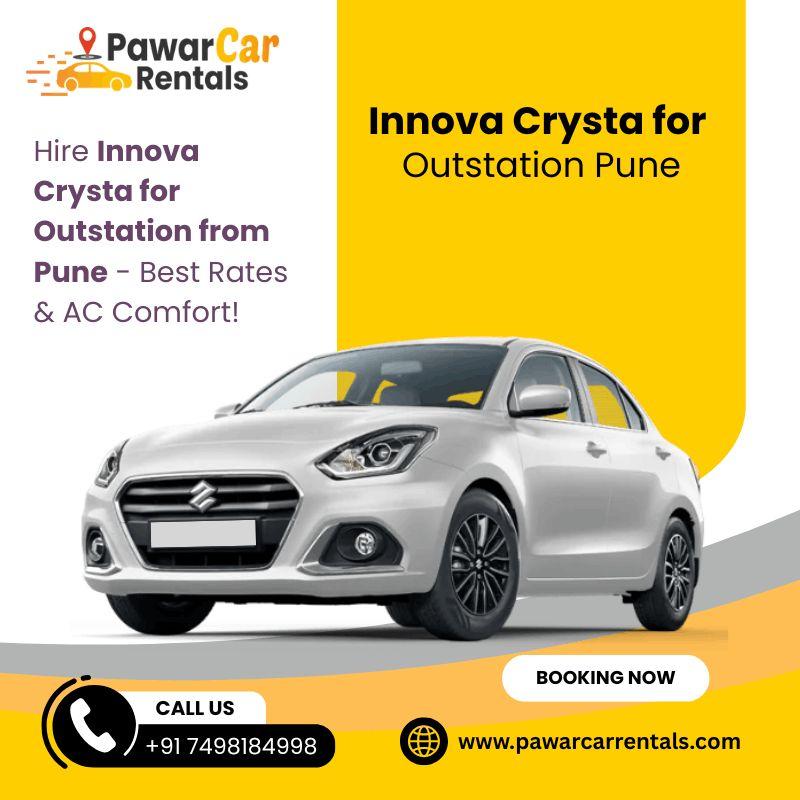 Hire Innova Crysta for Outstation from Pune - Best Rates With AC Comfort!