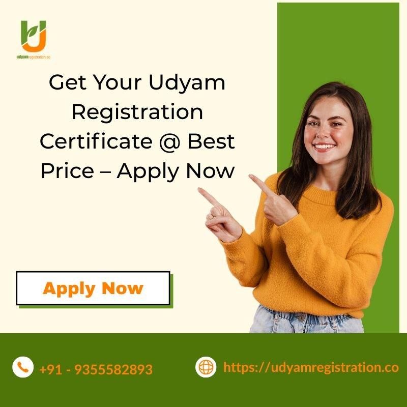 Get Your Udyam Registration Certificate @ Best Price Apply Now