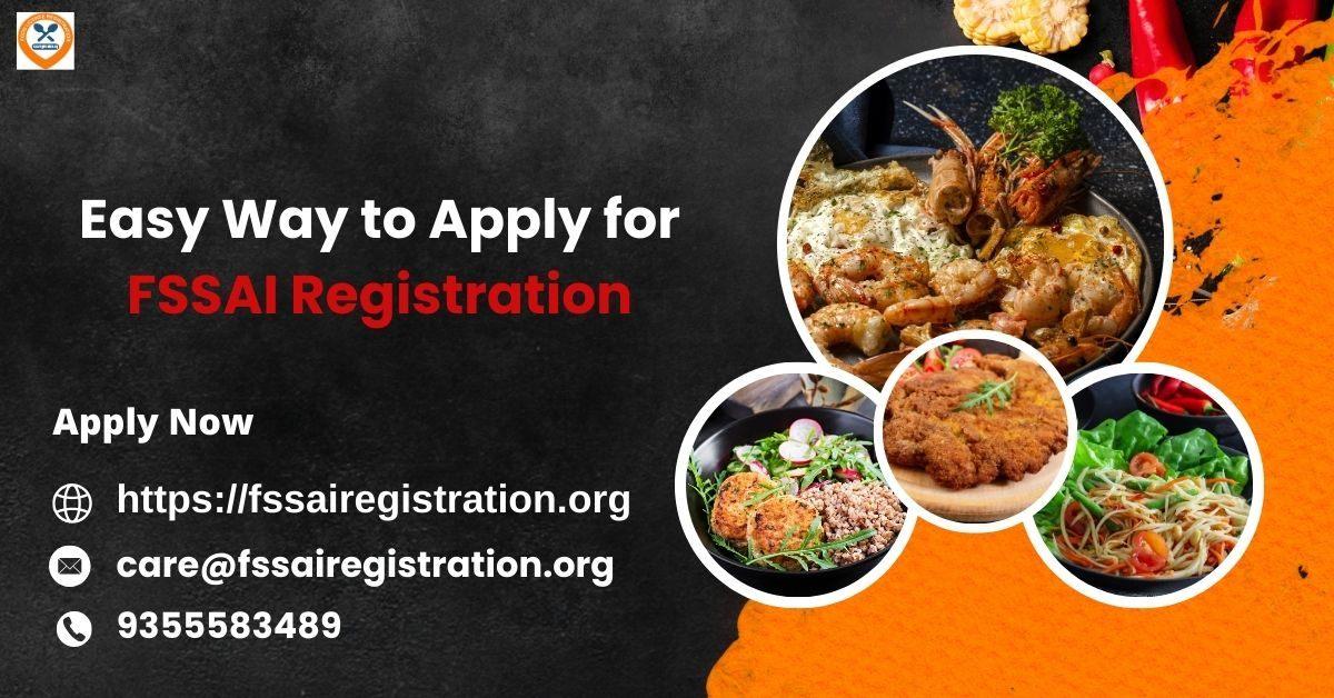 Easy Way to Apply for FSSAI Registration