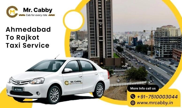 One-Way or Round-Trip Ahmedabad to Rajkot Cab by Mr. Cabby