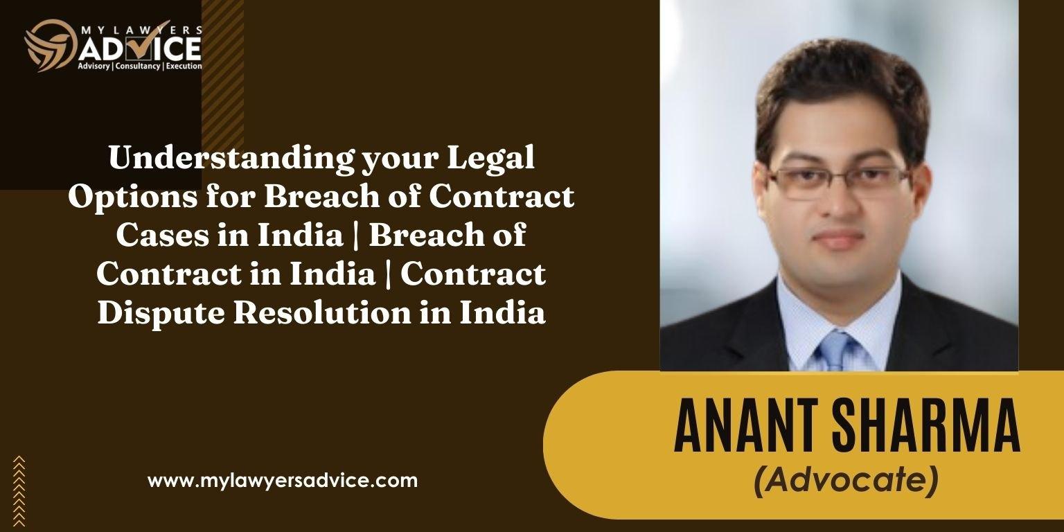 Top 5 Strategies to Handle Contract Breaches in India without 