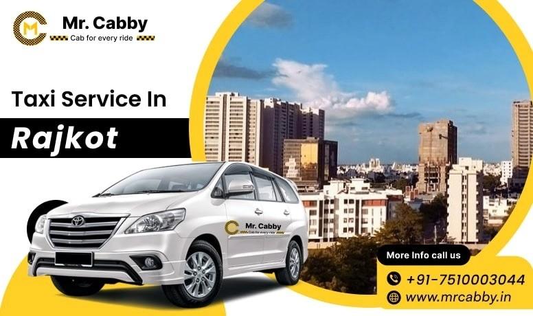 Mr. Cabby Rajkot: Book Smooth, Clean & Comfortable Taxi Rides Anytime
