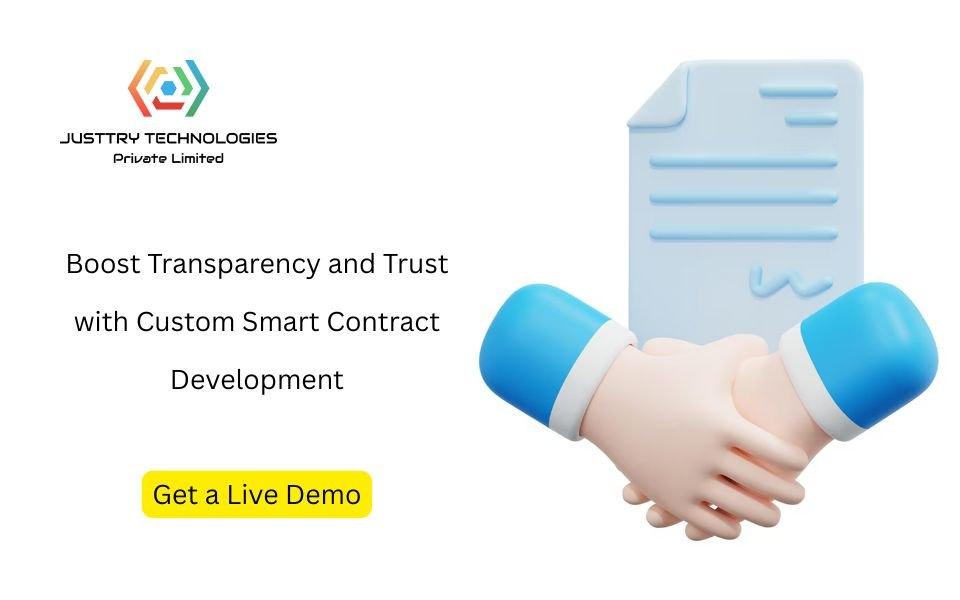 Boost Transparency and Trust with Custom Smart Contract Development