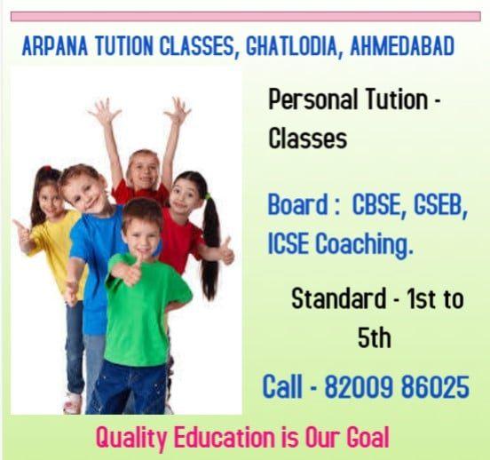 Arpana Tution Classes, Tuition classes in ghatlodia ahmedabad