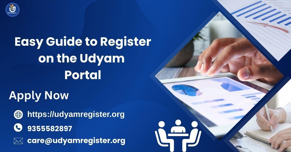  Easy Guide to Register on the Udyam Portal