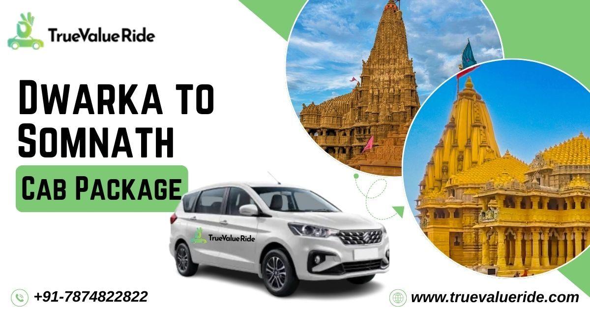 True Value Ride - Cab From Dwarka to Somnath