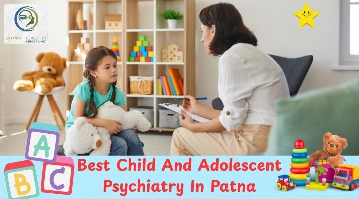 Compassionate Psychiatric Help for Children in Patna - Patna Psychiatrist