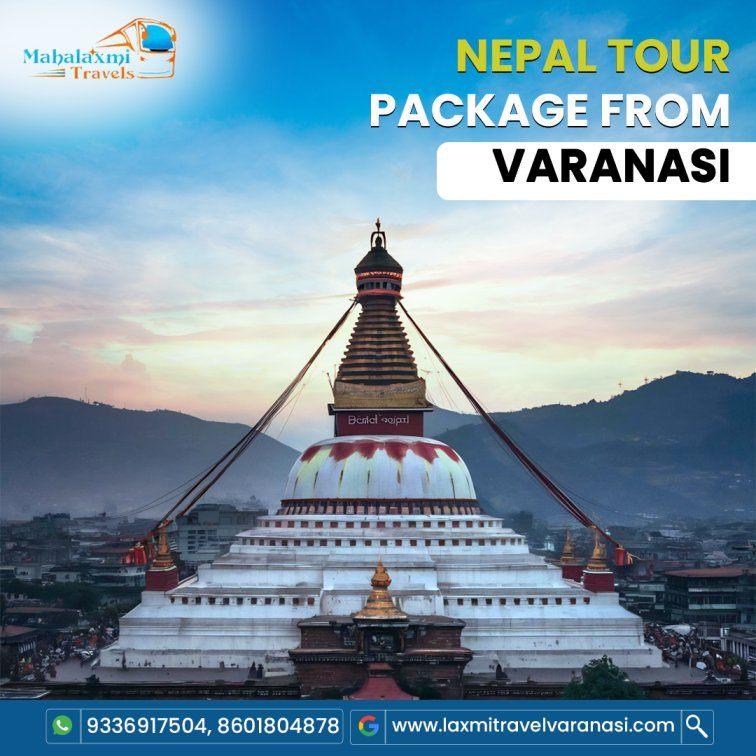 Nepal tour package from Varanasi for guided travel