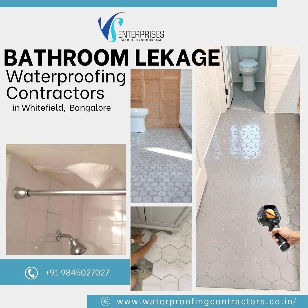 Bathroom Leakage Waterproofing Contractors in Whitefield, Bangalore