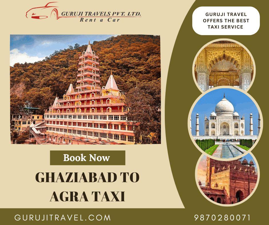 Ghaziabad to Agra Taxi fare one way