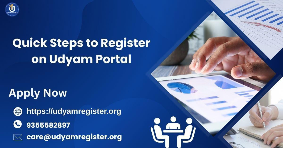 Quick Steps to Register on Udyam Portal