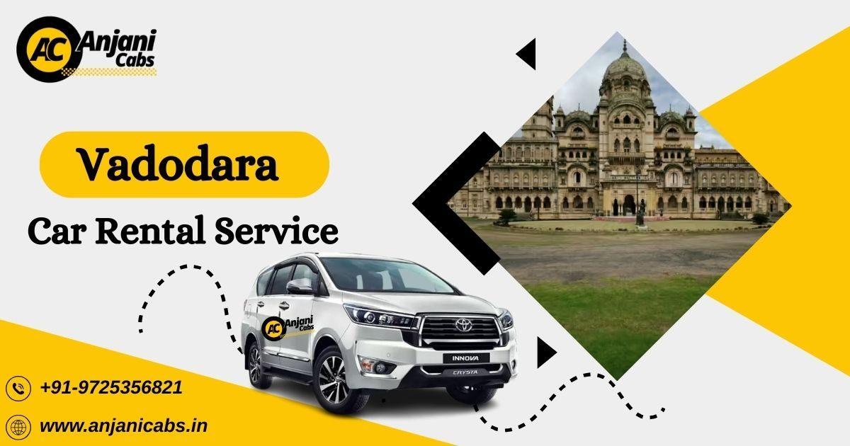 Anjani Cabs - Easy Car Booking for Vadodara