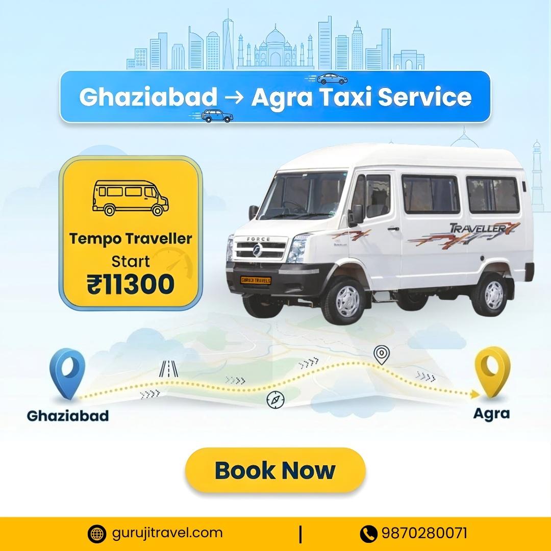 Ghaziabad to Agra Luxury Tempo Traveller 