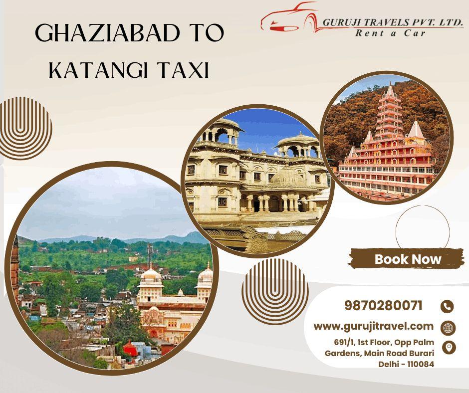 Ghaziabad to Katangi Taxi service