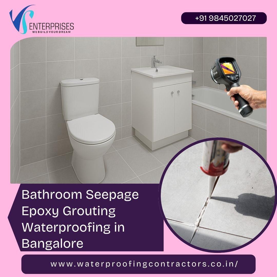 Bathroom seepage epoxy grouting Waterproofing in Bangalore