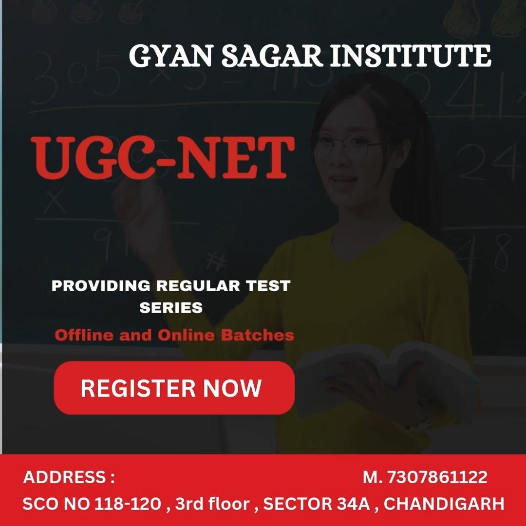 UGC NET COACHING IN CHANDIGARH I GYAN SAGAR INSTITUTE