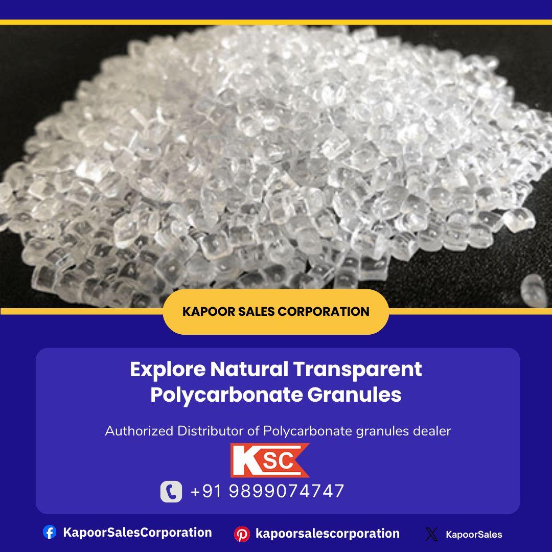 Explore Natural Transparent Polycarbonate Granules with Kapoor Sales