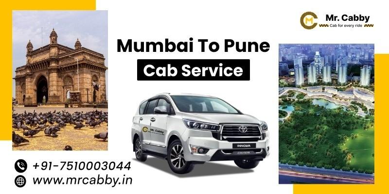 Affordable Mumbai to Pune Cab Booking with Mr. Cabby