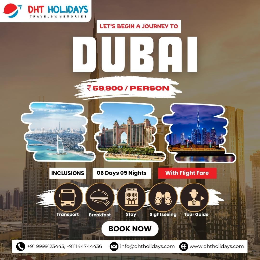Delhi To Dubai Package With Flight - DHT Holidays