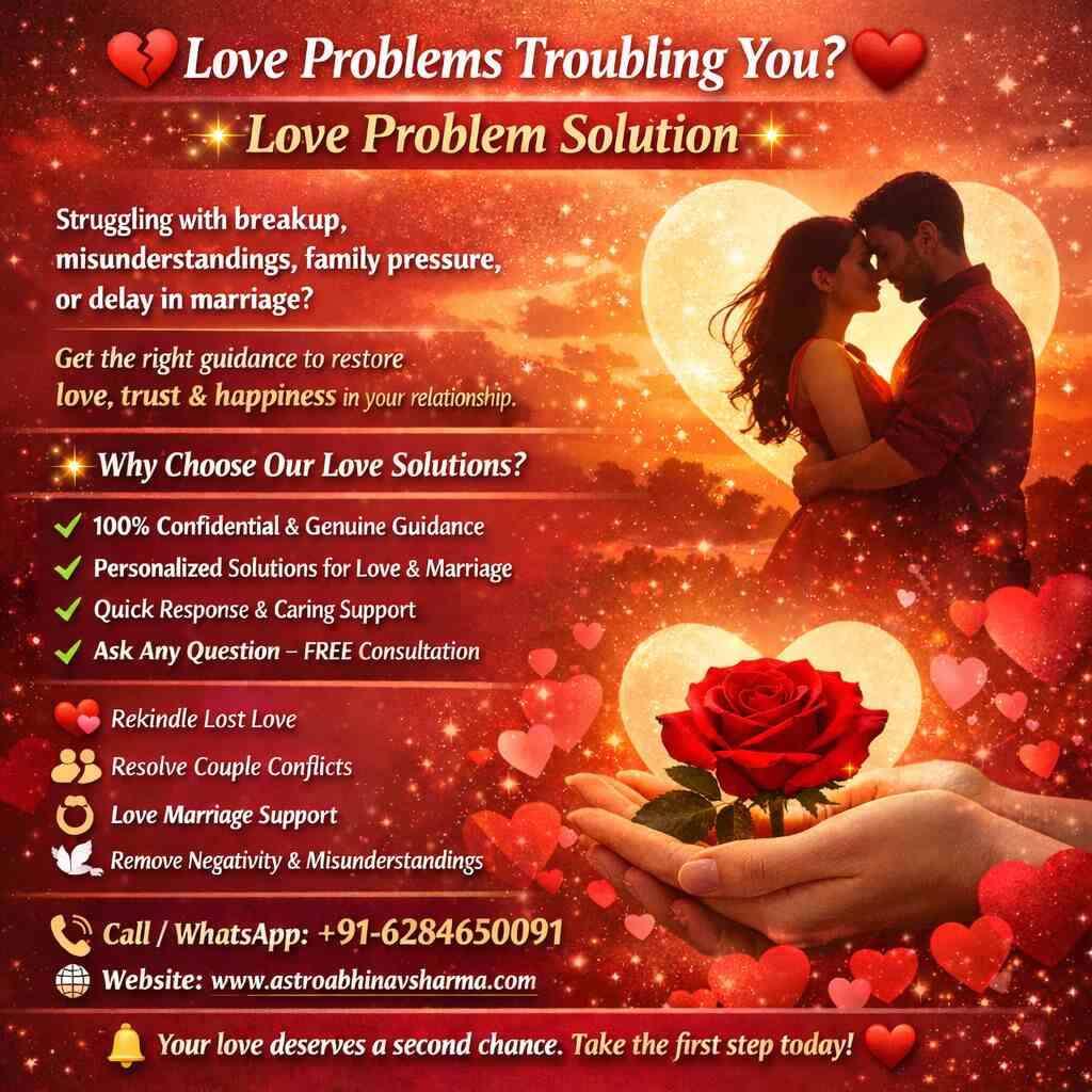 Trusted Love Problem Solution for Happy Relationships