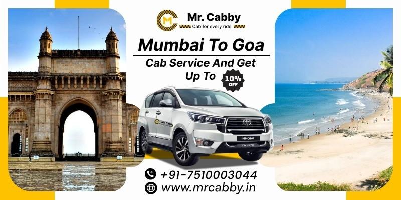 Affordable Mumbai to Goa Cab Booking with Mr. Cabby