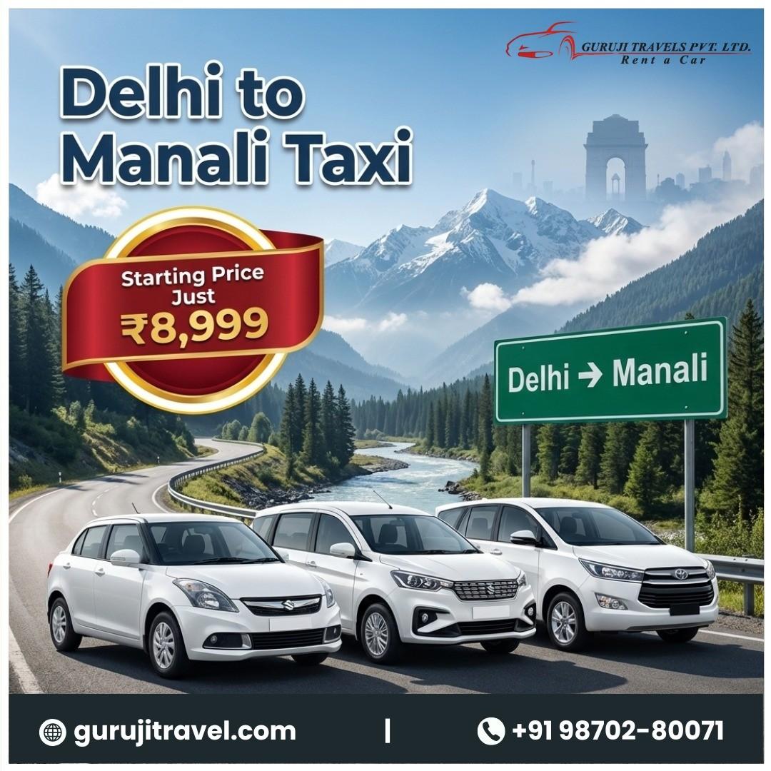 Delhi to Manali Taxi fare one way