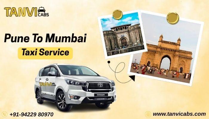 Tanvi Cabs - Pune to Mumbai Outstation Cab Service