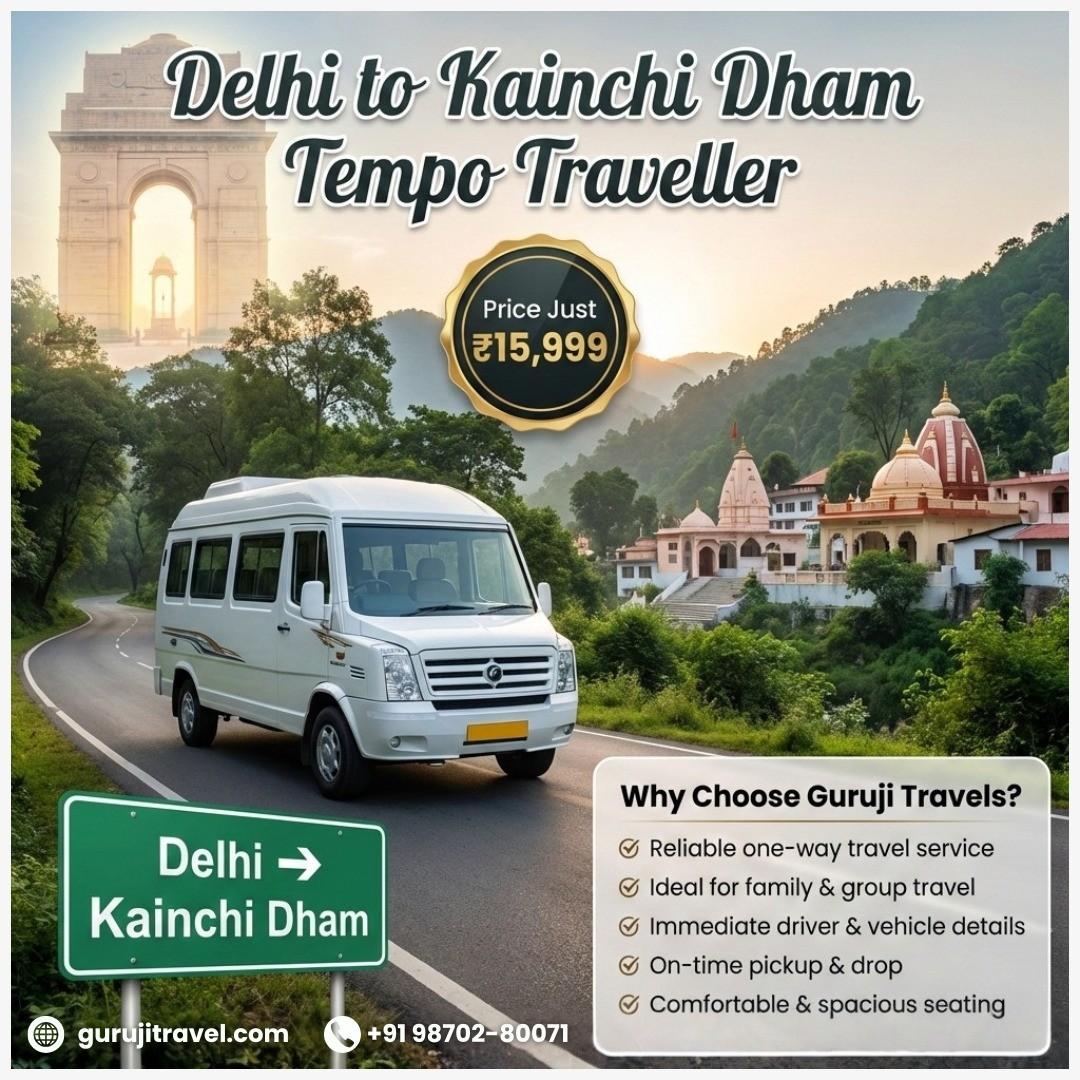 Delhi to Kainchi Dham Tempo Traveller