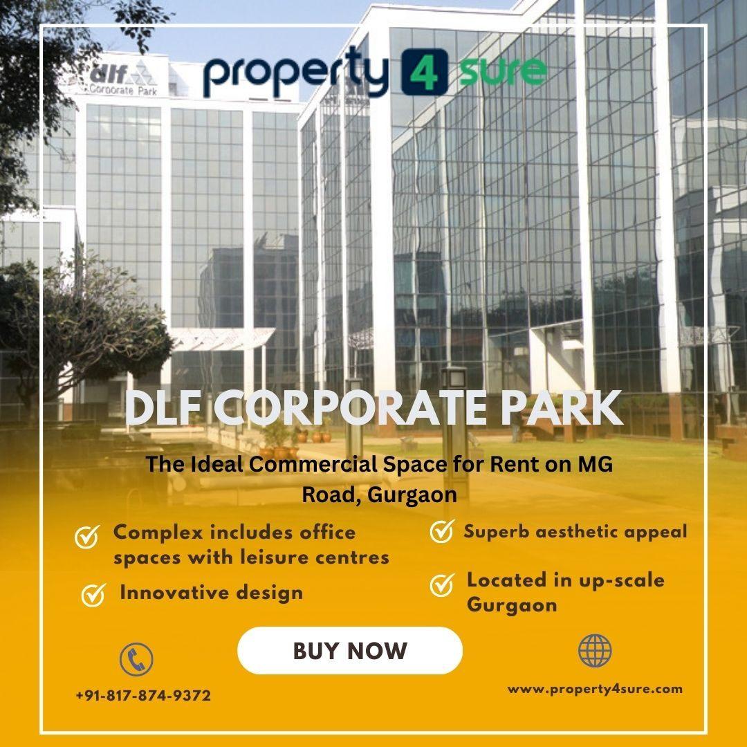 DLF Corporate Park Gurgaon  Premium Offices on MG Road