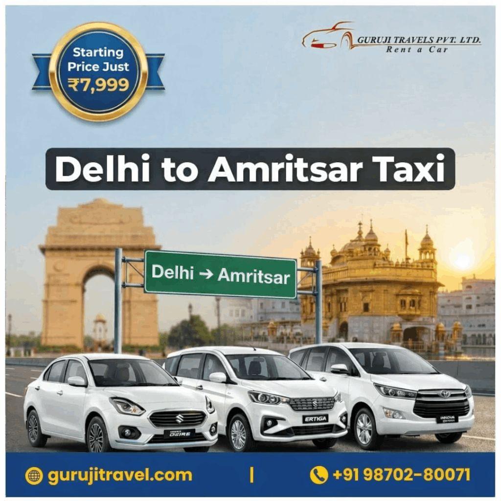 Delhi to Amritsar Taxi | Delhi to Amritsar Cab Service