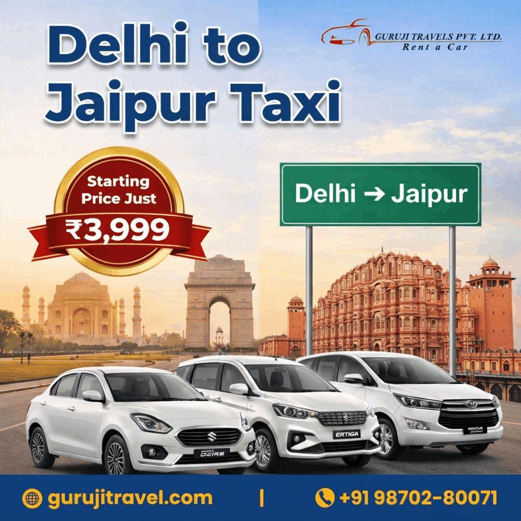 Delhi to Jaipur Taxi with Guru Ji Travel