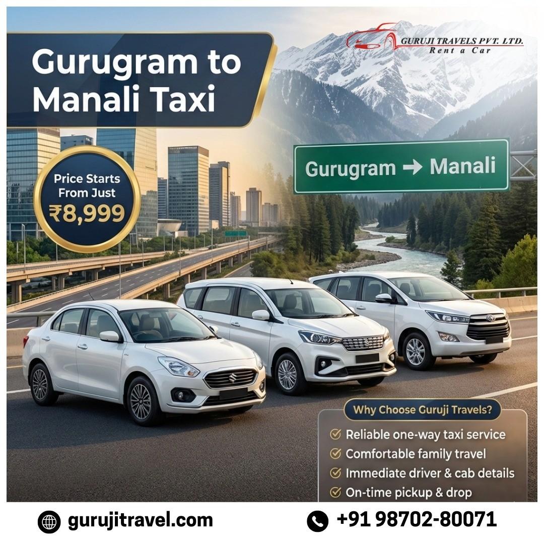 Gurugram to Manali Taxi Fare