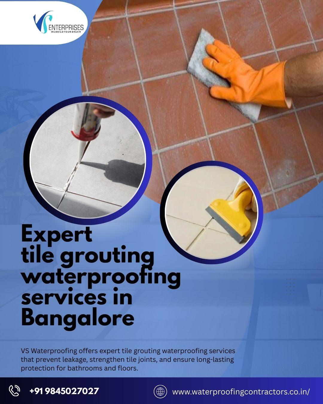 Expert tile grouting waterproofing services in Bangalore