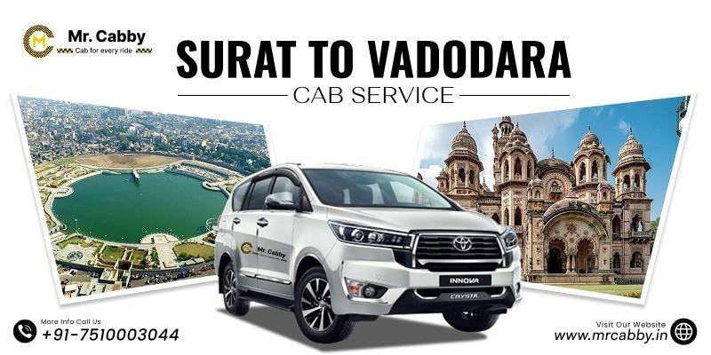 Surat to Vadodara Cab Service  Reliable Intercity Travel