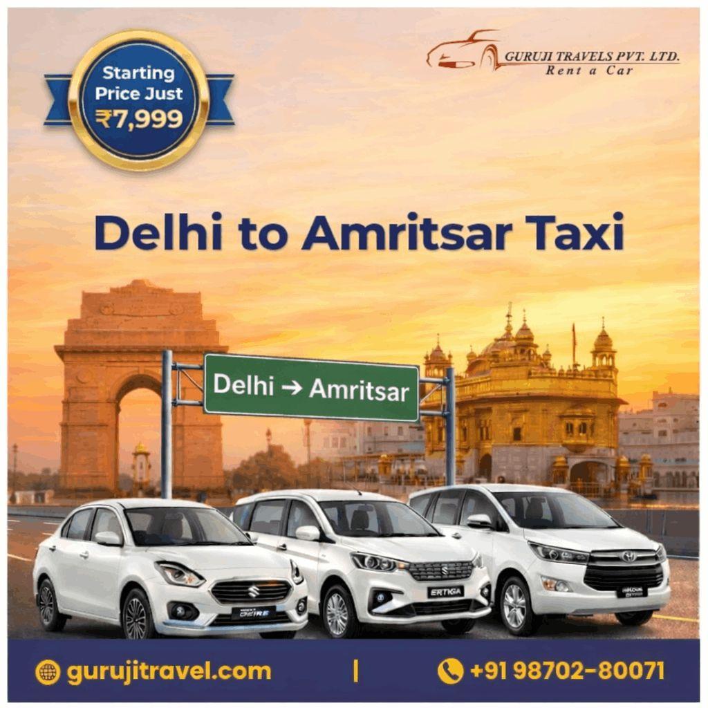 Delhi to Amritsar Taxi | Reliable & Affordable Cab Service