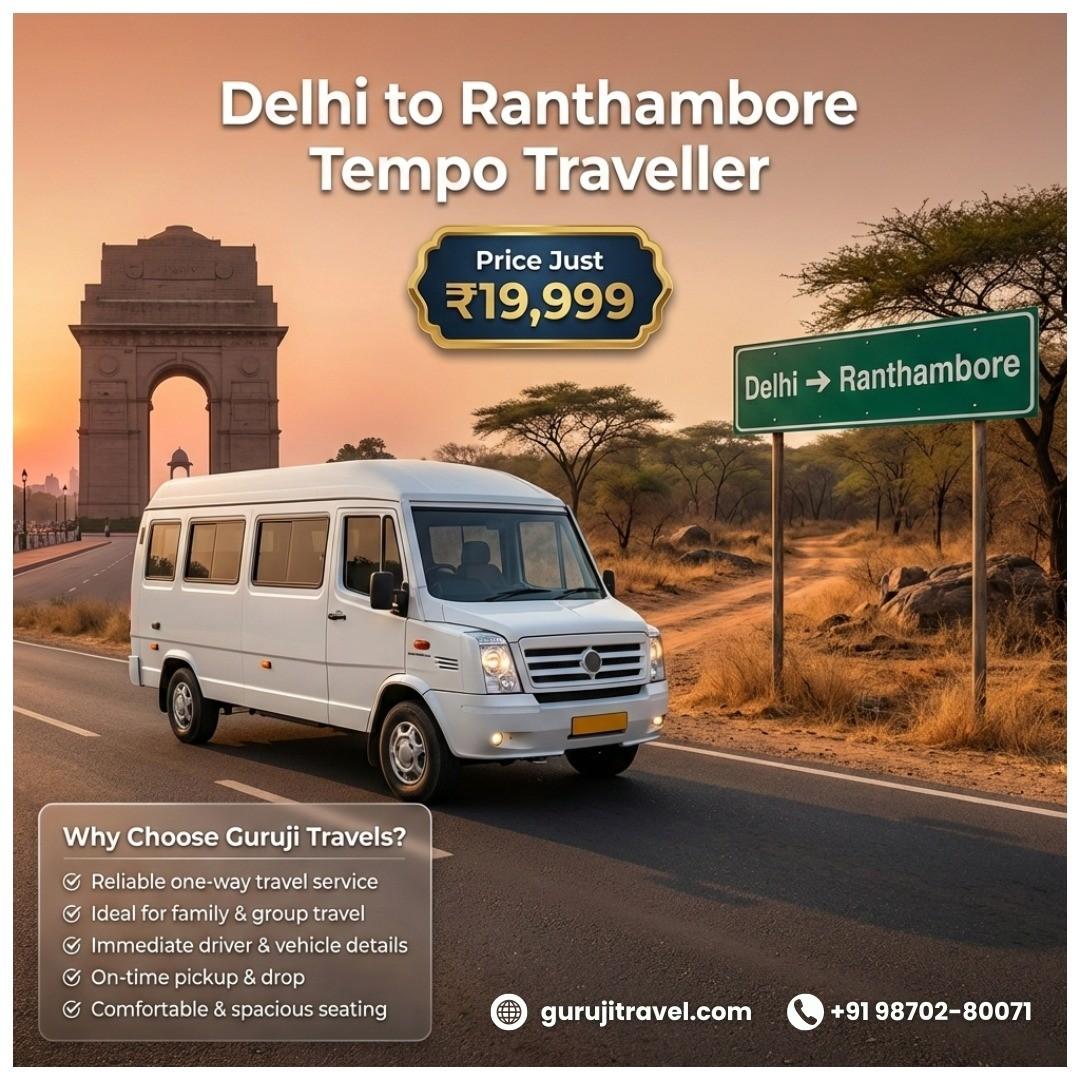 Delhi to Ranthambore Tempo Traveller