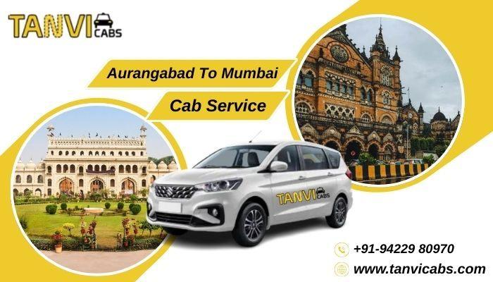 Tanvi Cabs | Aurangabad to Mumbai Cab Service Booking
