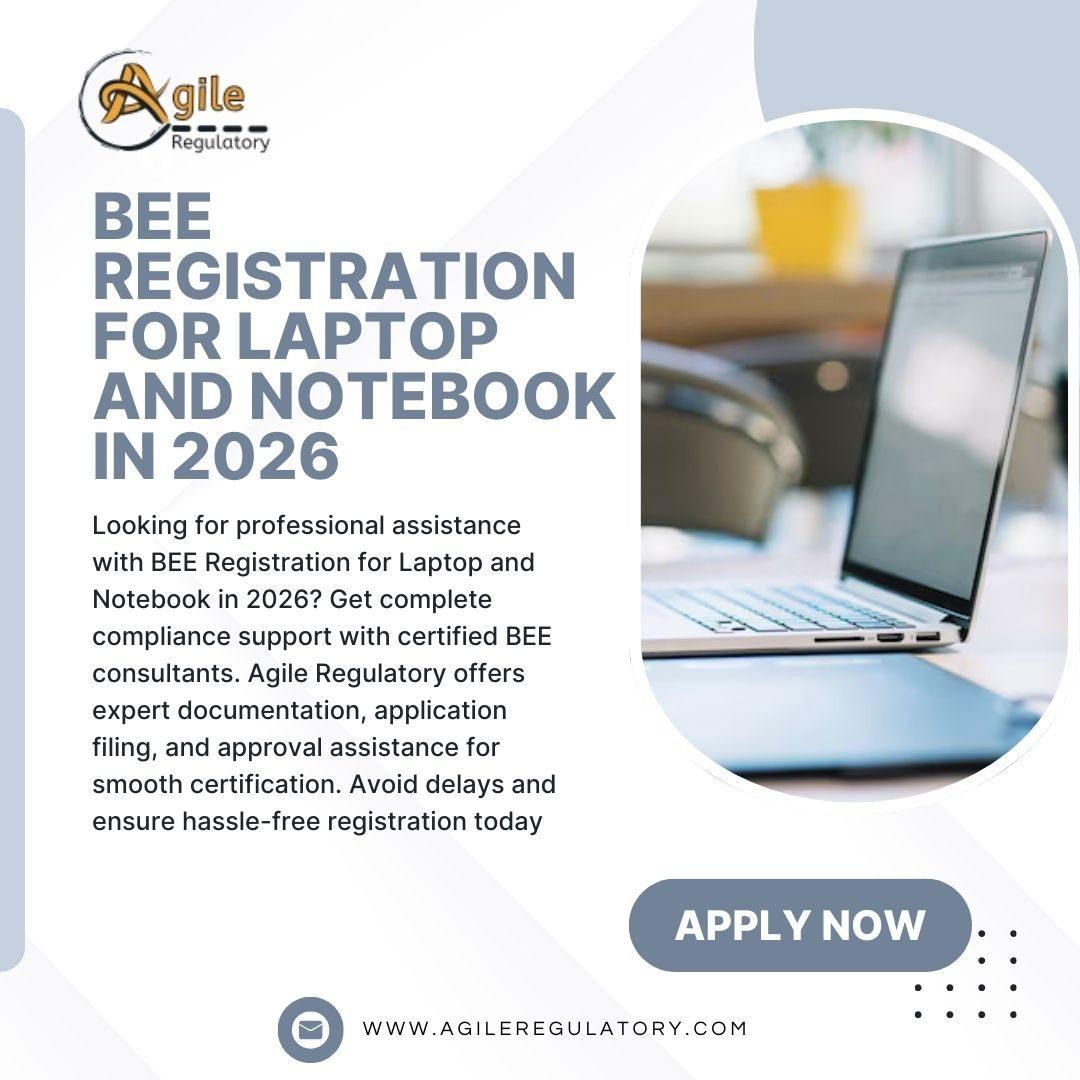 Professional BEE Registration for Laptop and Notebook in 2026