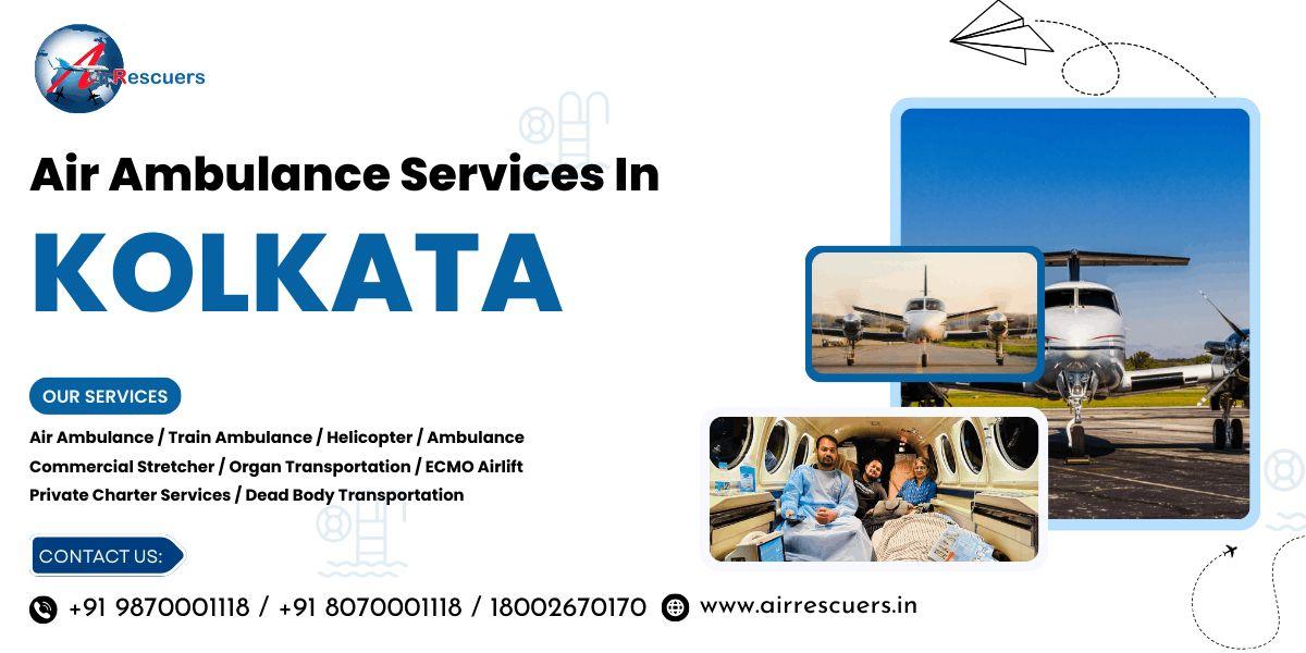 Air Ambulance Services in Kolkata Critical Care Without Delay