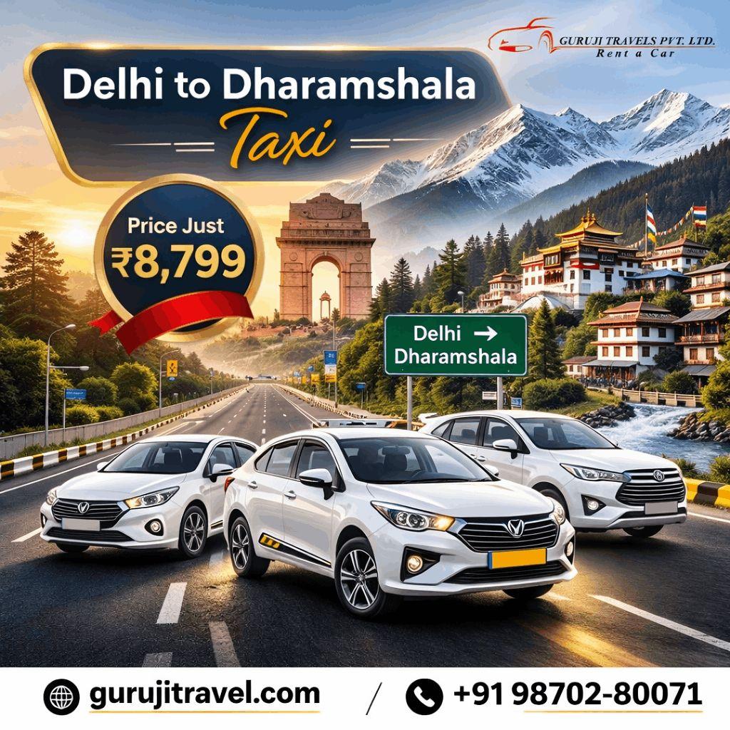 Delhi to Dharamshala Taxi