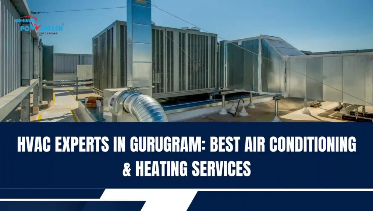 HVAC Experts in Gurugram